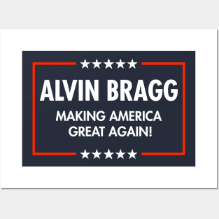 Alvin Bragg is Making America Great Again (blue) Posters and Art